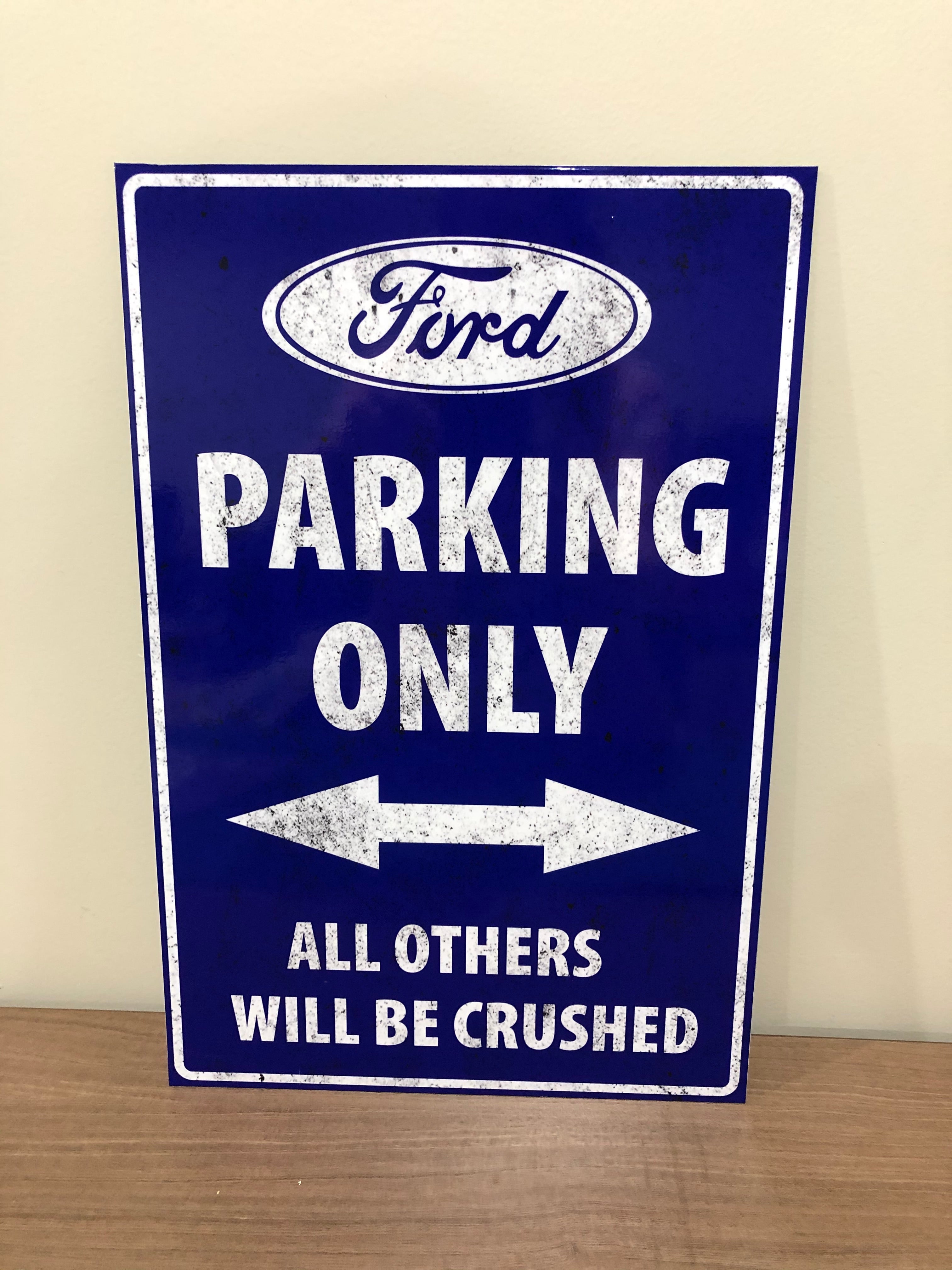 Ford parking only sign