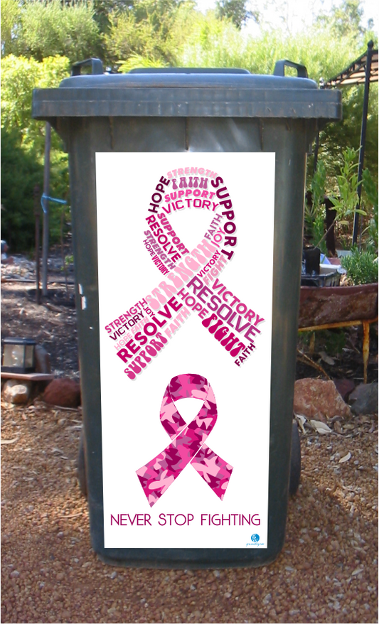 Breast cancer never stop fighting wheelie bin sticker