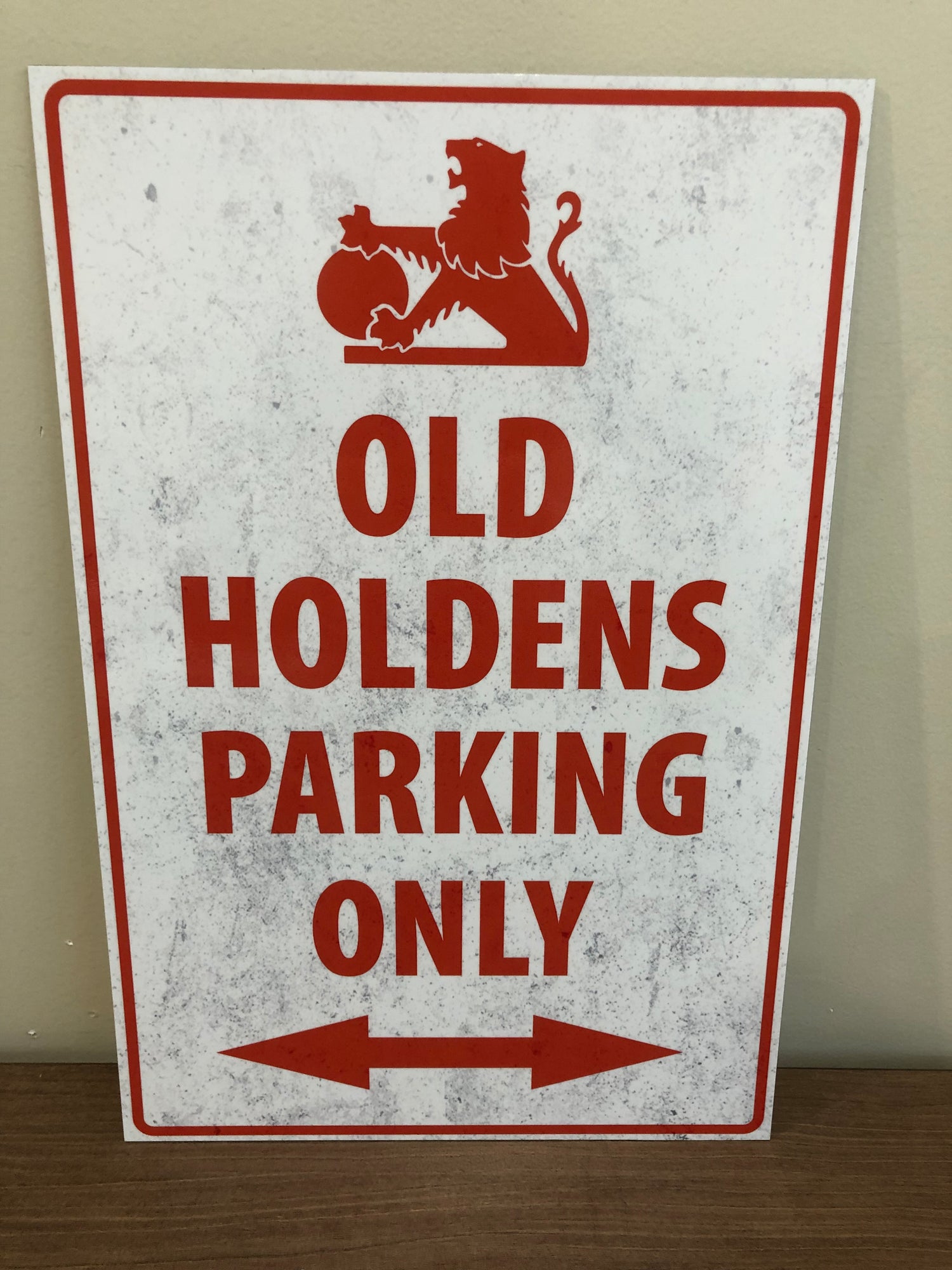 Old Holdens parking only sign
