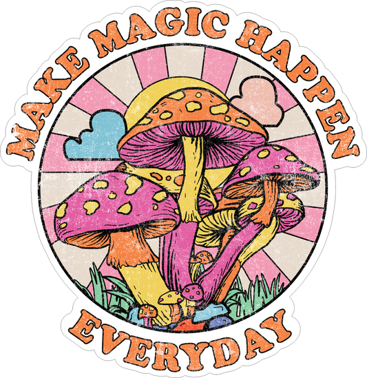 Make magic happen sticker